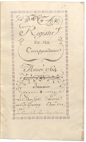 Titelblatt zur Korrespondenz Maximilian Van Eycks, 1764 (Bayerisches Hauptstaatsarchiv, Nachlass Van Eyck, Nr. XXIV) [JPG-Datei].